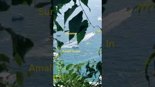 Summer in Amalfi Coast
