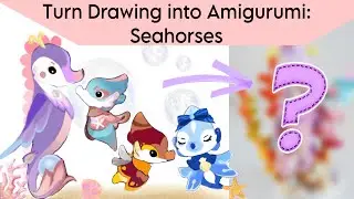 Turn game's cute seahorses into live amigurumi (Crochet Design Inspiration)