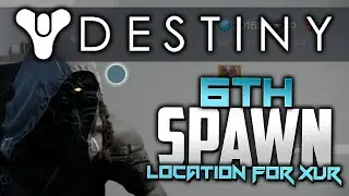 Destiny - Xur - Agent of the Nine New Spawn Location - New Exotic Truth Buyable At 6th Location