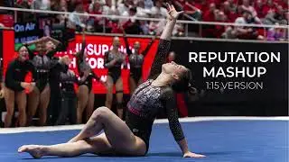 Reputation Mashup (1:15 Version) - Gymnastics Floor Music
