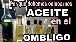 Por qu&eacute; ponernos aceite en el ombligo?