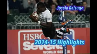 Josaia Raisuqe 2014-15 7s Series Highlights