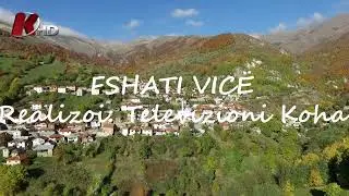 Fshati VICË - Pamje me Dron