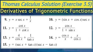 Derivative of trigonometric functions urdu hindi | Thomas calculus exercise 3.5 Q9 to Q15 || Lec 34