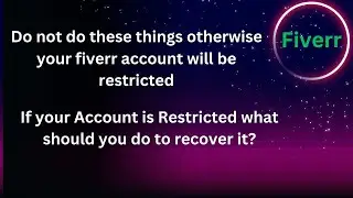 How We Can Recover Our Fiverr Restricted Account