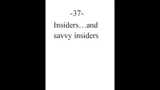 Insiders--    and savvy insiders Aug 4 2020