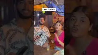 loyal chai vala