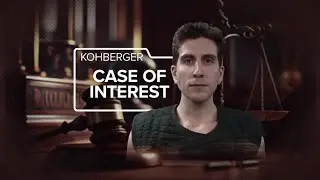Case of Interest: Kohberger | February 24, 2025