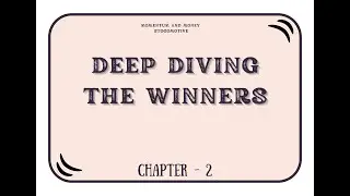 How to Deep dive Winners stocks