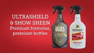 UltraShield and ShowSheen - Premium formulas, premium bottles