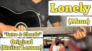 Lonely - Akon | Guitar Lesson | Intro Melody & Chords | (Fingerstyle)