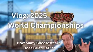Flesh and Blood World Championships! | Philly Vlog |