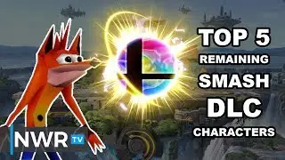 Top 5 Remaining Smash Bros. DLC Character Predictions