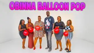 EP 23: DRAMATIC | Pop The Balloon Or Find Love | With Oga Obinna