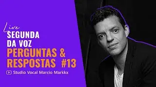 LIVE #102 - PERGUNTAS & RESPOSTAS 13 | AULA DE CANTO