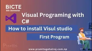 How to install Visual Studio for C# programming || First Program in C-Sharp