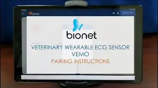 Bionet VEMO (Veterinary Wearable ECG Sensor) - Pairing Instructions