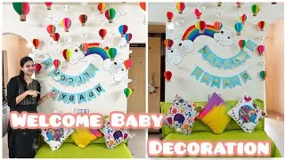 Welcome Home Baby Decoration Ideas/ Unique welcome Baby Decoration Ideas/ Grand welcome Decoration