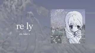 ilypvc & co7ty - take 2 (Lyric Video)