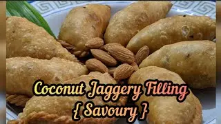 Coconut Jaggery Filling { Savoury } ||Quick Sweet Recipe || How to make sweets ||