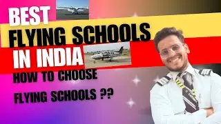 THE BEST FLYING SCHOOL IN INDIA! How to choose flying school in INDIA.