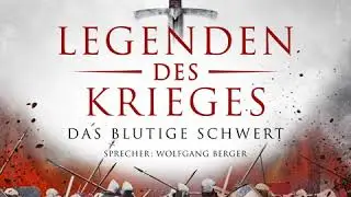 H&ouml;rprobe Gilman, Legenden des Krieges 1, Das blutige Schwert