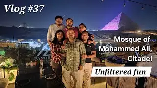 Indian Pakistani in Egypt,  Unfiltered Vlog #37, Madrassa Sultan Hassan,Mosque Mohammed Ali