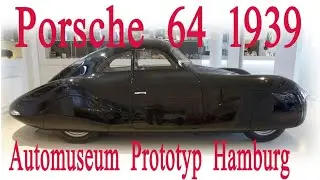 Porsche  64  1939  - in Prototyp  Museum in Hamburg