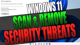 Scan & Remove Viruses In Windows 11 For Free | No Download