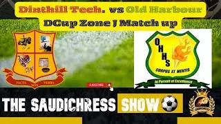 Dinthill Tech.  vs Old Harbour D'Cup Zone J Match up