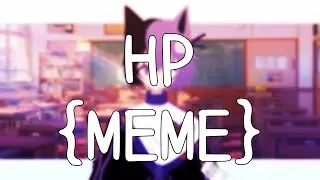 HP {MEME} [HAPPY VALENTINES DAY]