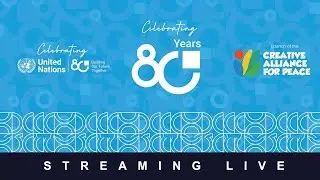 Youth Concert: Celebrate UN@80 and the official launch of the Creative Alliance for Peace (CAP)
