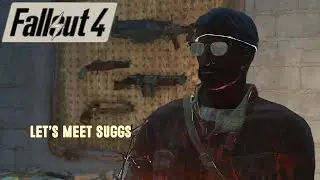 #fallout4 -  Let's Met Suggs #fallout4pc #modded
