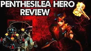 Clash Of Lords 2 Penthesilea Hero Review- Best Set Ups, Aids, Equipment, Talents and Glyphs