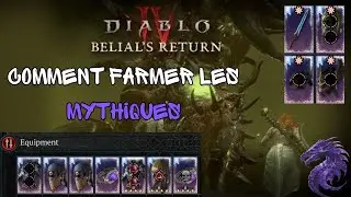 Comment farmer des objets uniques mythiques, astuces et conseils Saison 8 - Diablo 4