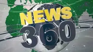 News 360: 22nd August 2022