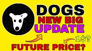 ПРОГНОЗ ЦЕНЫ DOGS COIN НА СЕГОДНЯ 😍 | НОВОЕ ОБНОВЛЕНИЕ DOGS COIN | НОВОСТИ DOGS COIN - DOGS CRYPTO