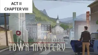 Tiny Room Stories : Town Mystery #11 - Act II - Chapter VIII : Next Lab