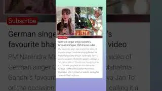 German singer sings Gandhi's favourite bhajanPM shares video #india #instagram #shorts #englishnews