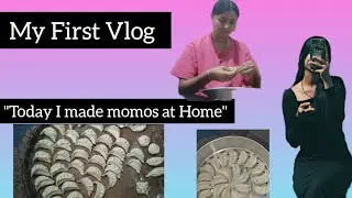 Welcome to My first vlogs|youtube channel | Buff MoMo 🥟Making|Eating at my home with my family..😀