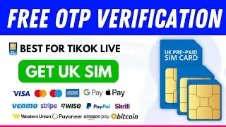 How to Get UK SIM Unlimited FREE OTP Verifications 2024 - Physical UK SIM For SMS Verification 2024