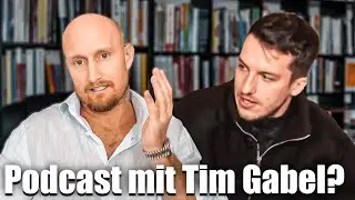 Meine Antwort an Tim Gabel! Podcast mit Karl Ess