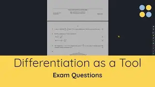 CAIE A-Level Mathematics 9709 | Using Differentiation Exam Practice Questions