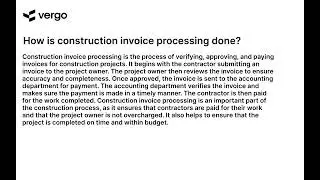 Construction Invoice Processing Explained