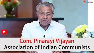 Chief Minister of Kerala Com. Pinarayi Vijayan on 19th National Conference of the AIC , at Heathrow