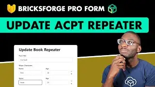 Update ACPT Repeater using Bricksforge Pro Forms