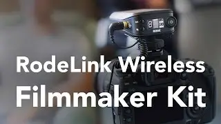 RodeLink Wireless Filmmaker Kit Review