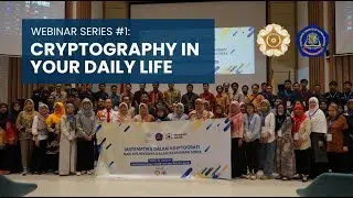 Webinar Series Cryptography in Daily Life