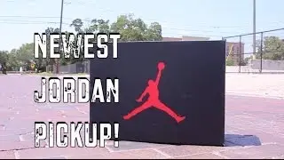 My Latest Jordan Pickup - THESE WERE A MUST!