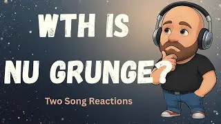 So This Is Nu Grunge (первая реакция)